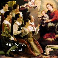 Ars Nova - Navidad: Villancicos Renancentistas de Europa y América