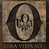 O Rappa - Uma Vida Só