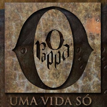 O Rappa - Uma Vida Só