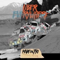 Madeintyo - Uber Everywhere (Explicit)