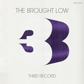 The Brought Low - Third Record