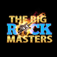The Rock Masters - The Big Rock Masters (Explicit)