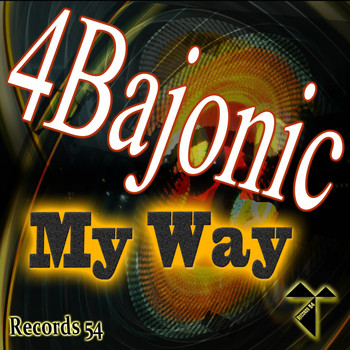4Bajonic - My Way
