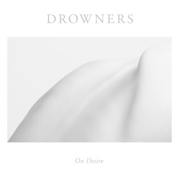 Drowners - Cruel Ways
