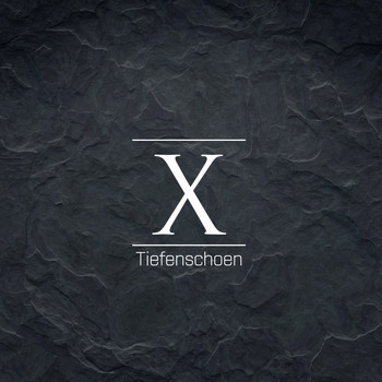 Tiefenschoen - X