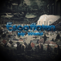 Escaflown - My World