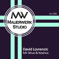 David Lovrencic - Mr. Sinus & Kosinus