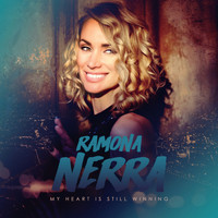 Ramona Nerra - My Heart Is Still Winning