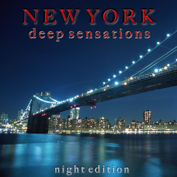 Various Artists - New York Deep Sensations (Night Edition)