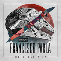 Francesco Parla - Mothership