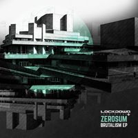 Zerosum - Brutalism