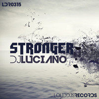 DJ Luciano - Stronger
