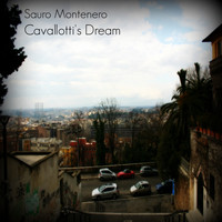 Sauro Montenero - Cavallotti's Dream