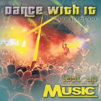Various Artists - Dance with It (Compilation)