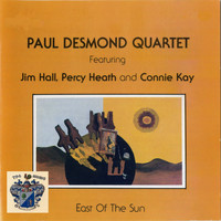 Paul Desmond Quartet - East of the Sun