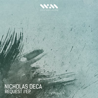 Nicholas Deca - Request