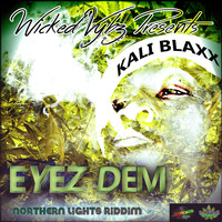 Kali Blaxx - Eyez Dem - Single