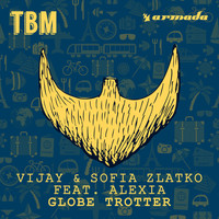 Vijay & Sofia Zlatko feat. Alexia - Globe Trotter