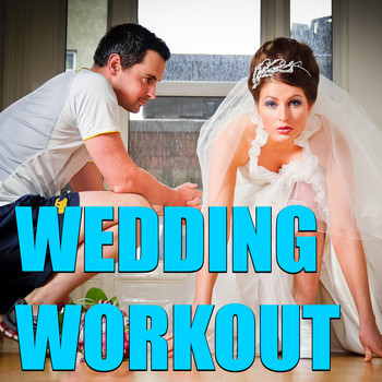 Various Artists - Wedding Workout