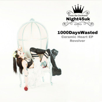 1000DaysWasted - Ceramic Heart EP