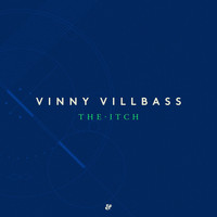 Vinny Villbass - The Itch