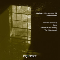 Hollen - Illuminator The Remixes EP