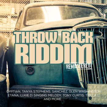 Various Artists - Throw Back Riddim