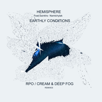 Hemisphere - Earthly Conditions (feat. Sainkho Namtchylak) [Remixes]