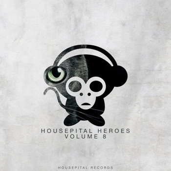 Various Artists - Housepital Heroes, Vol. 8