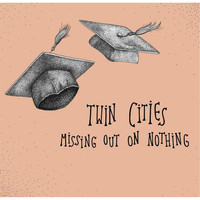 Twin Cities - Missing out on Nothing