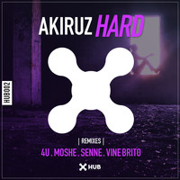 Akiruz - Hard (Remixes)