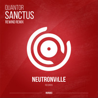 Quantor - Sanctus (Rewind Remix)