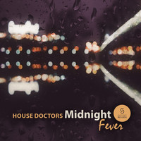 Housedoctors - Midnight Fever