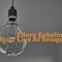 Ellery Eskelin - Solo Live at Snugs