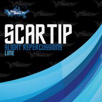 Scartip - Slight Repercussions / Lime (Explicit)