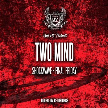 Two Mind - Shock Wave