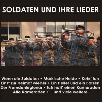 Various Artists - Soldaten und ihre Lieder