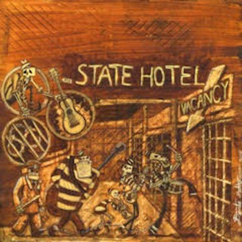 Blair Crimmins and the Hookers - State Hotel