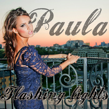 Paula - Flashing Lights