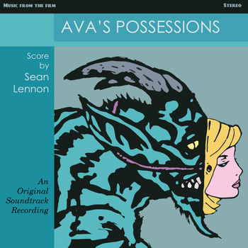 Sean Ono Lennon / - Ava's Possessions