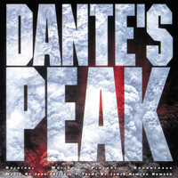 John Frizzell - Dante's Peak (Original Motion Picture Soundtrack)