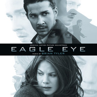 Brian Tyler - Eagle Eye (Original Motion Picture Soundtrack)