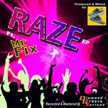 Mr Fix - Raze