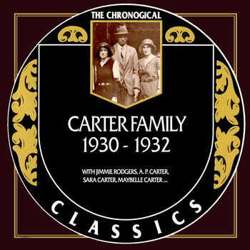 Carter Family - Carter Family 1930-1932