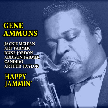Gene Ammons - Happy Jammin'