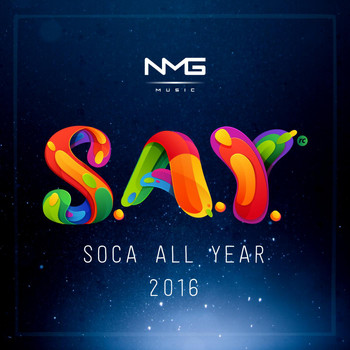 5 Star Akil - Say (Soca All Year) 2016