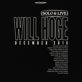 Will Hoge - Solo & Live: December 2015