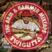 Twigutta - The Arm & Hammer Mixtape