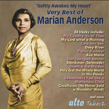 Marian Anderson, Kosti Vehanen, Victor Symphony Orchestra, Charles O’Connell, Lawrance Collingwood & Franz Rupp - Very Best of Marian Anderson