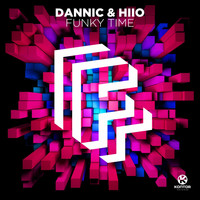 Dannic & HIIO - Funky Time